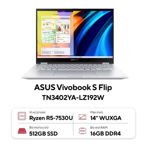 ASUS VIVOBOOK S FLIP TN3402YA-LZ192W (AMD RYZEN R5-7530U | 16GB | 512GB | AMD RADEON | 14 INCH WUXGA | CẢM ỨNG | WIN 11 | BẠC)